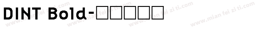 DINT Bold字体转换
